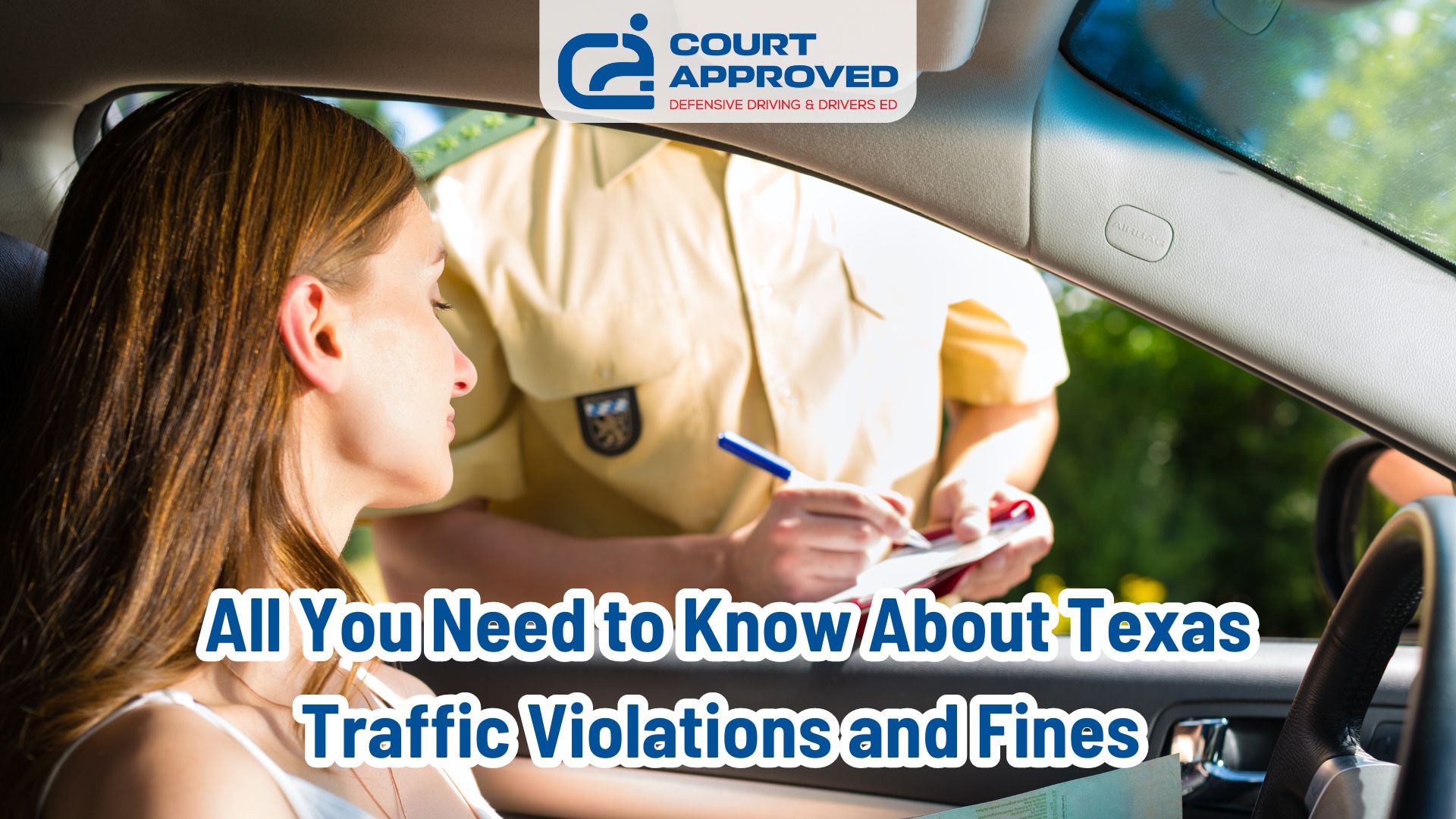 All You Need to Know About Texas Traffic Violations and Fines