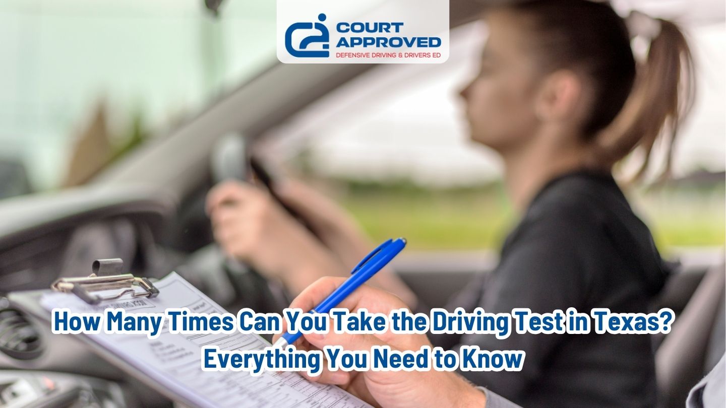 How Many Times Can You Take the Driving Test in Texas? Everything You Need to Know