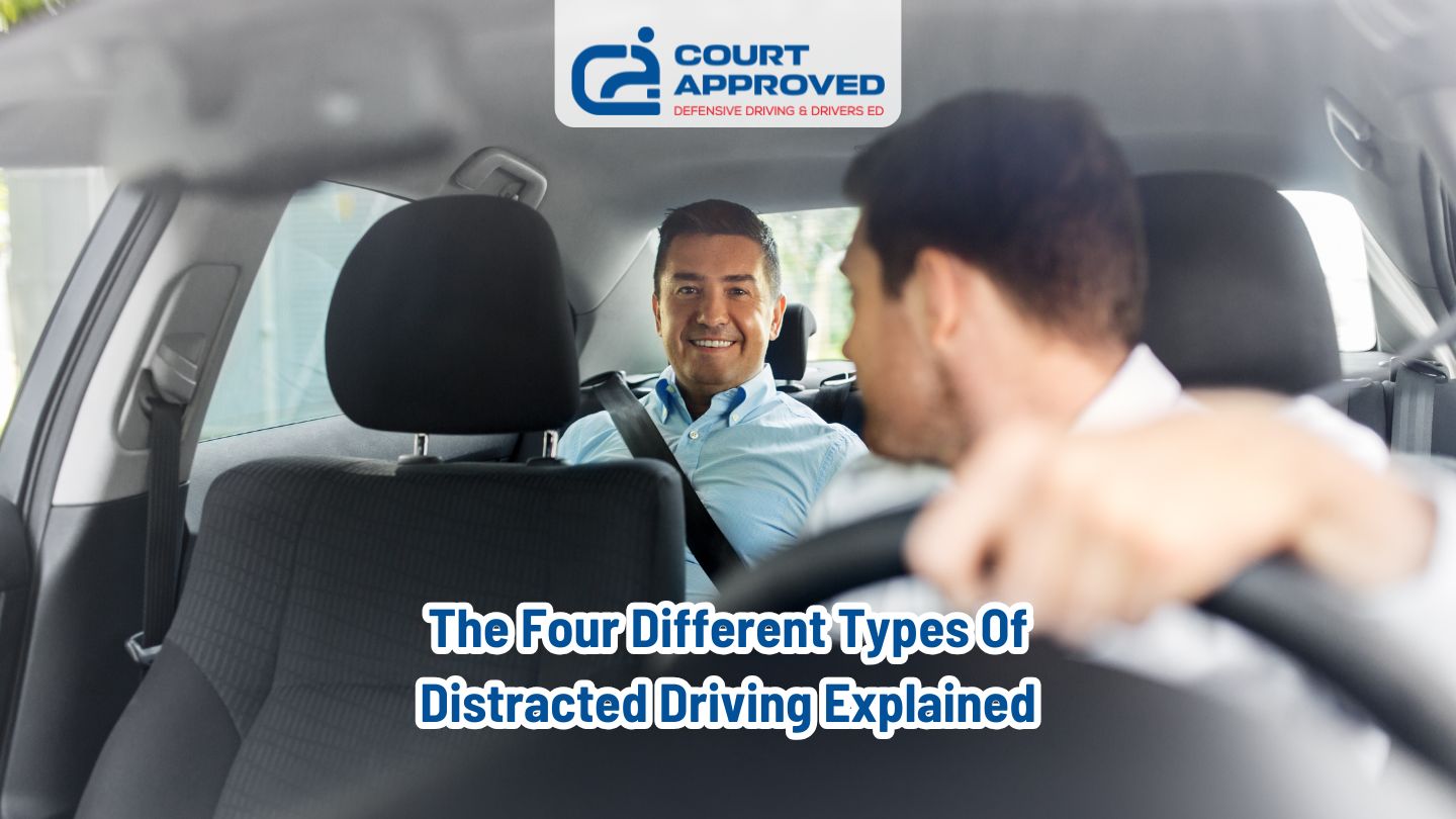 The Four Different Types of Distracted Driving Explained